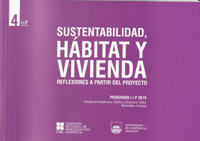 Sustentabilidad, hábitat y vivienda : reflexiones a partir del proyecto