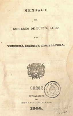Mensage [sic] del Gobierno de Buenos Aires a la vigésima-tercera legislatura