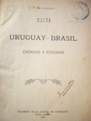 Uruguay - Brasil : crónicas y estudios