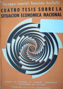 Cuatro tesis sobre la situación económica nacional
