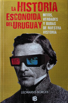 La historia escondida del Uruguay