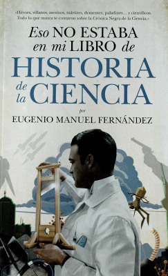 Eso no estaba en mi libro de historia de la ciencia