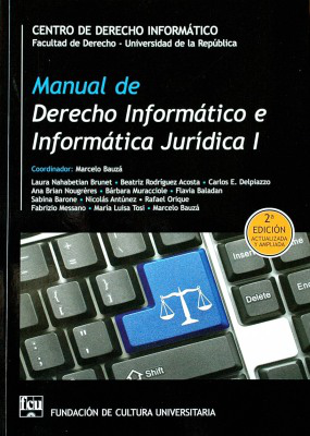 Manual de Derecho Informático e Informática Jurídica I