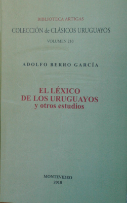 El léxico de los uruguayos y otros estudios