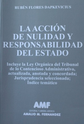 La acción de nulidad y responsabilidad del Estado