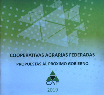 Cooperativas Agrarias Federadas : propuestas al próximo gobierno
