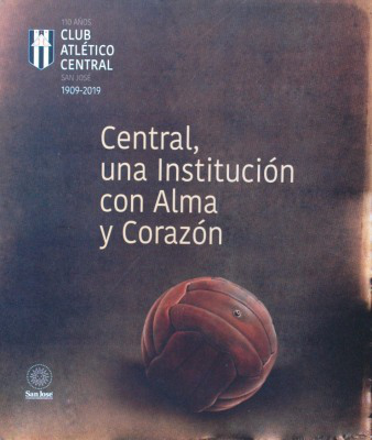 Central, una institución con alma y corazón