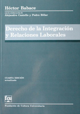 Derecho de la integración y las relaciones laborales