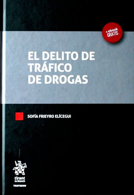 El delito de tráfico de drogas