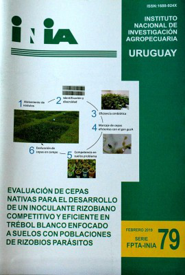 "Evaluación de cepas nativas para el desarrollo de un inoculante rizobiano competitivo y eficiente en trébol blanco enfocado a suelos con poblaciones de rizobios parásitos"