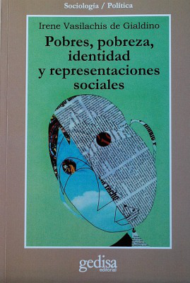 Pobres, pobreza, identidad y representaciones sociales