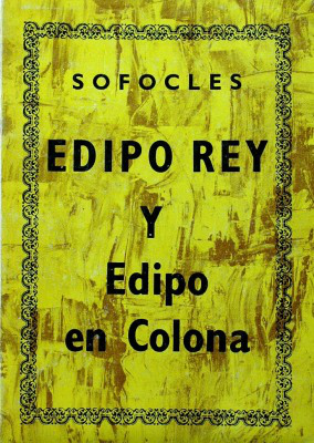 Edipo Rey y Edipo en Colona