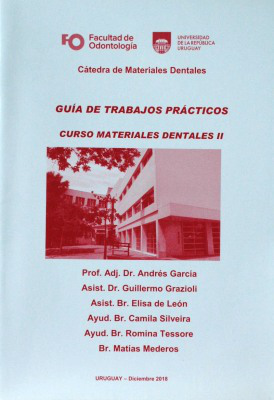 Guía de trabajos prácticos : curso materiales dentales II