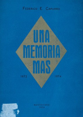 Una memoria más : 1972 - 1974