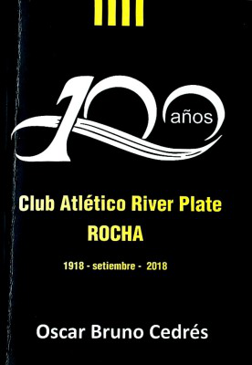 100 años del Club Atlético River Plate