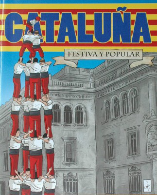 Cataluña : festiva y popular