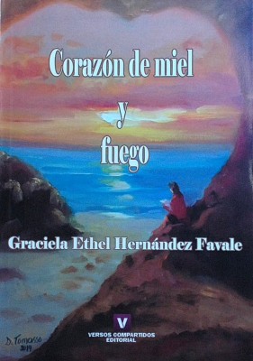 Corazón de miel y fuego