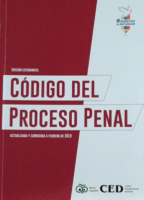 Código del proceso penal : Edición estudiantil