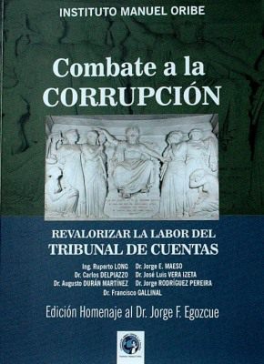 Combate a la corrupción : revalorizar la labor del Tribunal de Cuentas