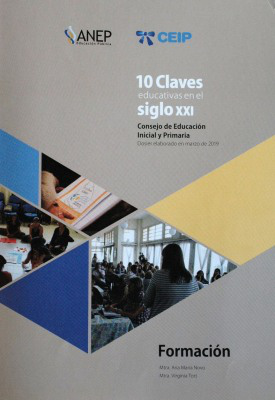 10 Claves educativas en el siglo XXI : formación