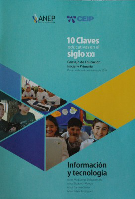 10 Claves educativas en el siglo XXI : información y tecnología