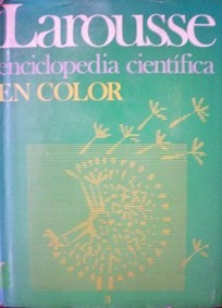 Enciclopedia científica Larousse.