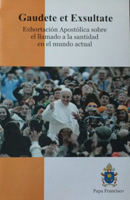 EXHORTACIÓN APOSTÓLICA “GAUDETE ET EXULTATE”