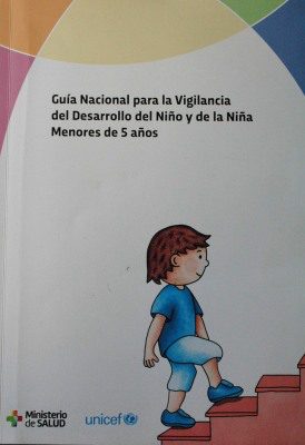 Guía nacional para la vigilancia del desarrollo del niño y de la niña menores de 5 años