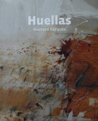 Huellas : Gustavo Vázquez