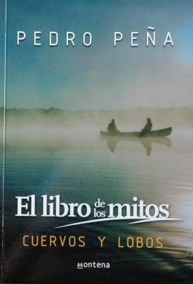 El libro de los mitos : cuervos y lobos