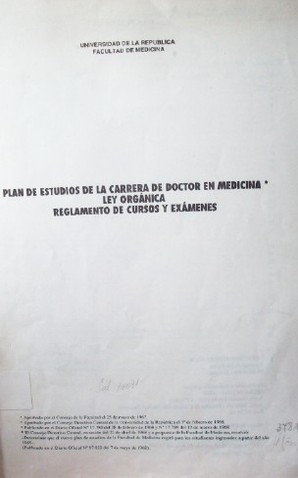 Plan de estudios de la carrera de Doctor en Medicina : ley orgánica, reglamento de cursos y exámenes