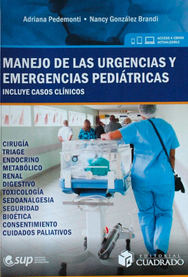 Manejo de las urgencias y emergencias pediátricas : incluye casos clínicos