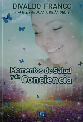 Momentos de salud y de conciencia