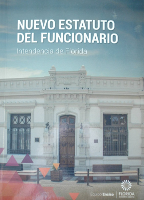 Nuevo estatuto del funcionario : Intendencia de Florida