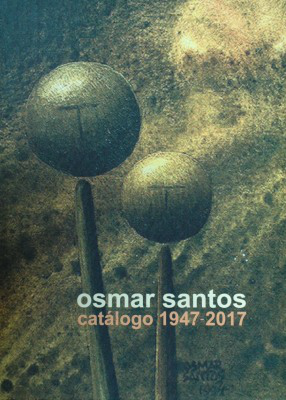 Osmar Santos : catálogo 1947-2017