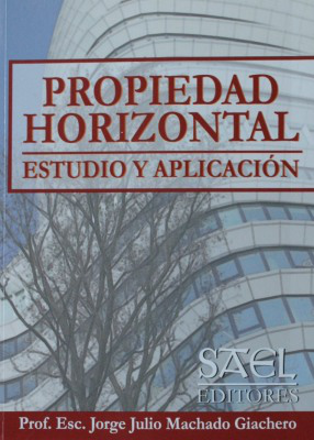 Propiedad horizontal : estudio y aplicación