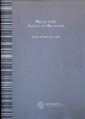 Reglamento : elecciones nacionales 27 de octubre de 2019