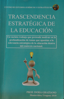 Trascendencia estratégica de la educación