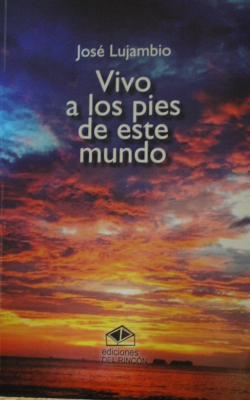 Vivo a los pies de este mundo
