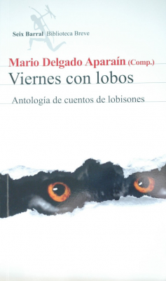 Viernes con lobos : antología de cuentos de lobisones