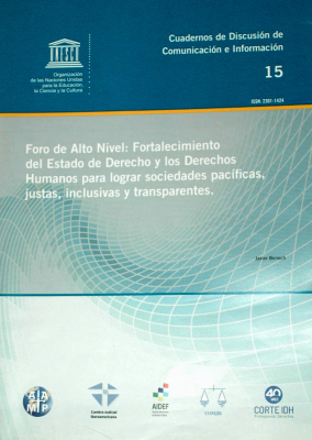 Foro de Alto Nivel : Fortalecimiento del Estado de Derecho y los Derechos Humanos para lograr sociedades pacíficas, justas, inclusivas y transparentes