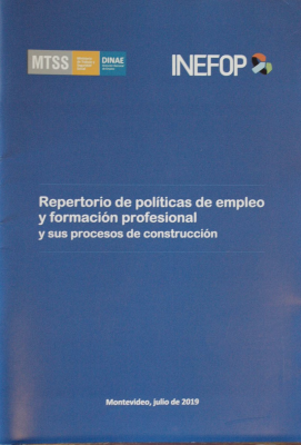 Repertorio de políticas de empleo y formación profesional : y sus procesos de construcción