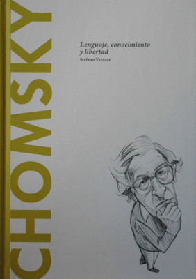 Chomsky : lenguaje, conocimiento y libertad