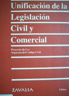 Unificación de la legislación civil y comercial