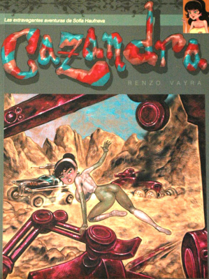 Cazandra : las extravagantes aventuras de Sofía Haufneva