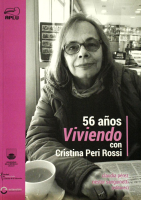 56 años viviendo con Cristina Peri Rossi