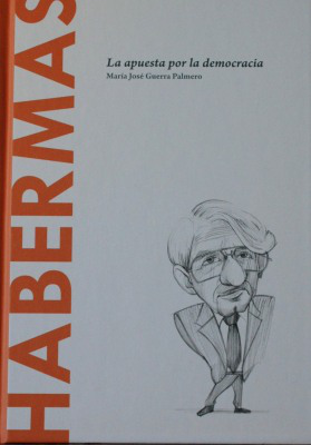 Habermas : la apuesta por la democracia