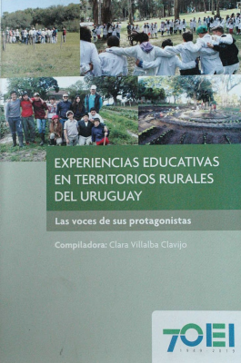 Experiencias educativas en territorios rurales del Uruguay : las voces de sus protagonistas