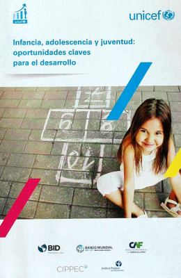 Infancia, adolescencia y juventud : oportunidades claves para el desarrollo