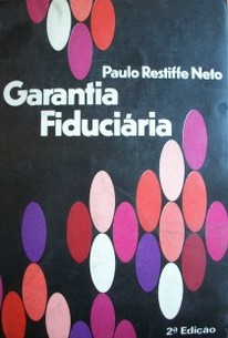 Garantía fiduciaria : Direito e Acoës